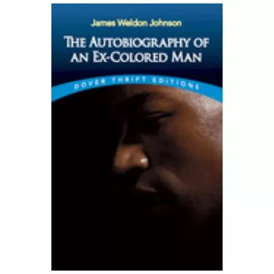 Autobiography of an Ex-Colored Man
