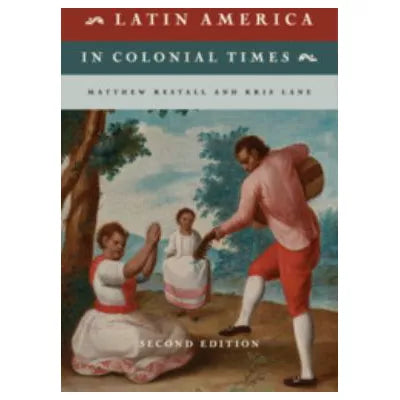 Latin America in Colonial Times