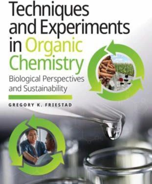 Techniques &amp; Experiments in Organic Chemistry