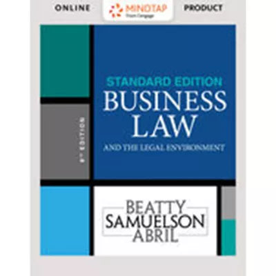 MindTap Business Law, 1 term (6 months) Instant Access for Beatty/Samuelson/Abril's Business Law and the Legal Environment, Standard Edition