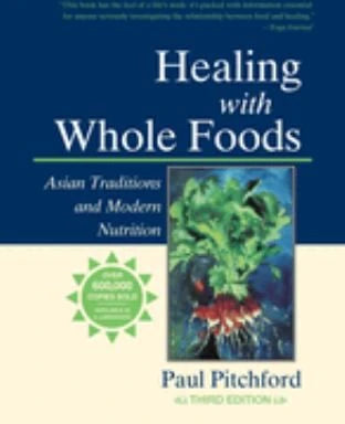 Healing with Whole Foods