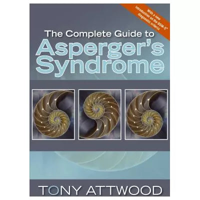 The Complete Guide to Asperger's Syndrome