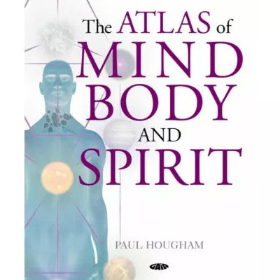 Atlas of Mind, Body &amp; Spirit